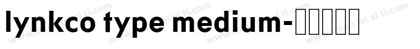 lynkco type medium字体转换